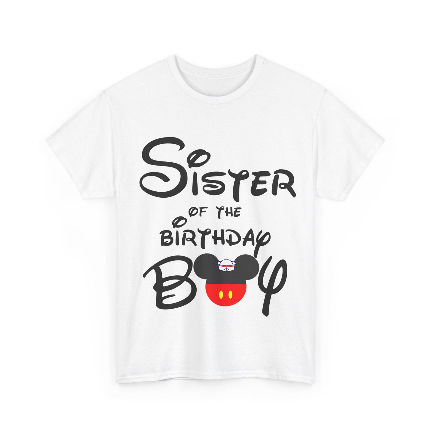 sis bday boy Unisex Heavy Cotton Tee