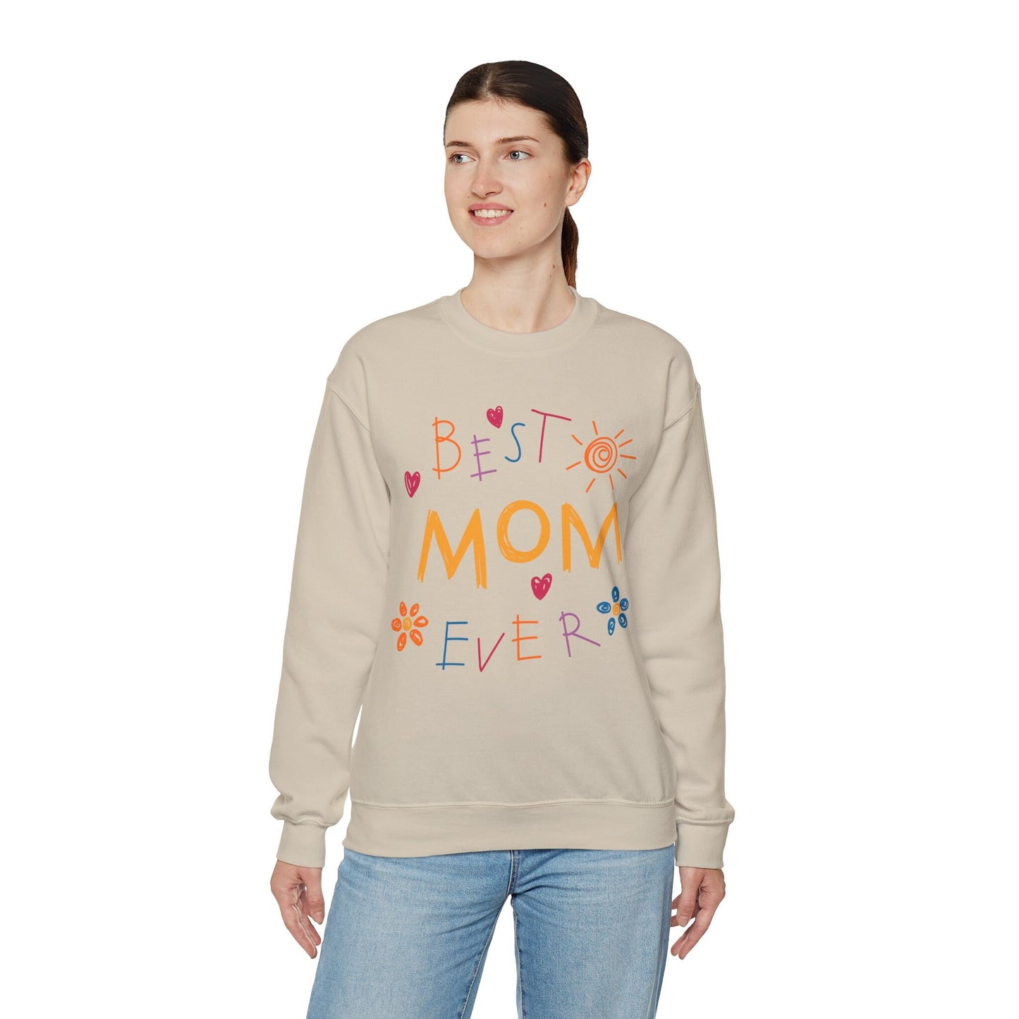 Best Mom Ever Unisex Crewneck  Women's Sweatshirt